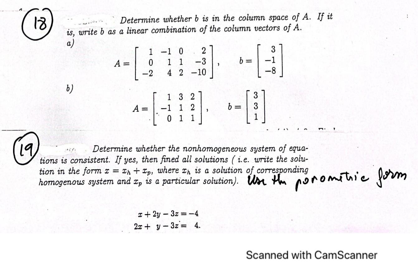 Solved Determine Whether B Is In The Column Space Of A. If | Chegg.com