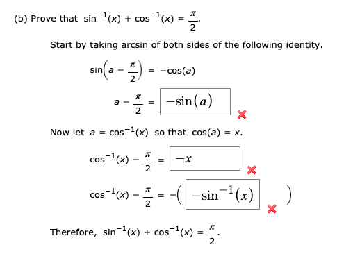 Solved (b) Prove that sin-+(x) + cos2(x) = 2 Start by taking | Chegg.com