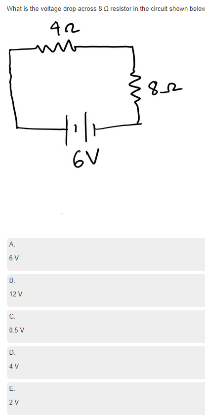 Solved What Is The Voltage Drop Across 8 Ohm Resistor In The 4026