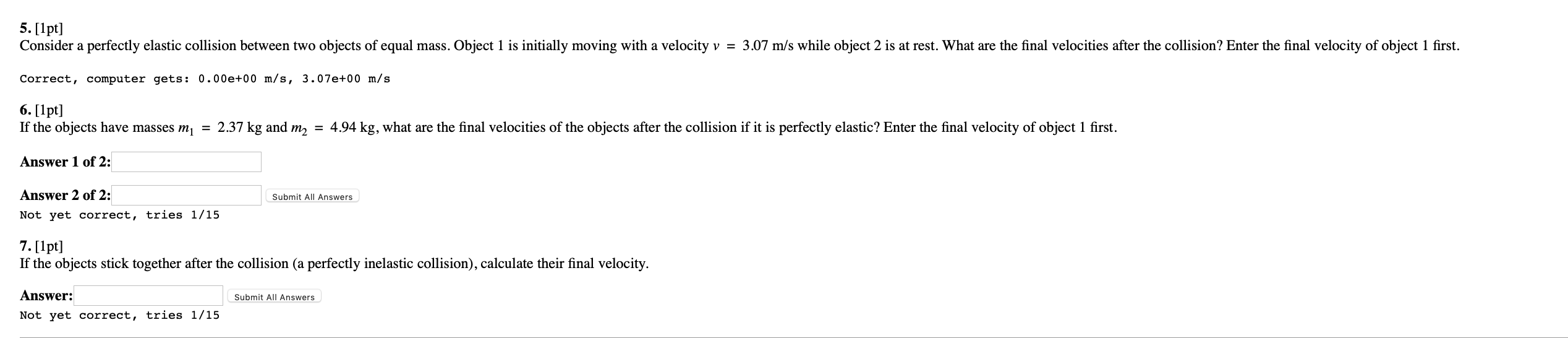 Solved 5. [1pt] Consider a perfectly elastic collision | Chegg.com