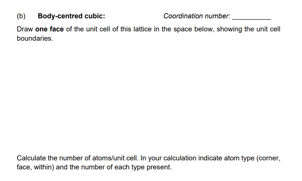 Solved (a) Simple Cubic: Coordination Number: Draw One Face | Chegg.com