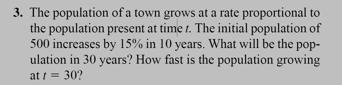 Solved 3. The Population Of A Town Grows At A Rate | Chegg.com