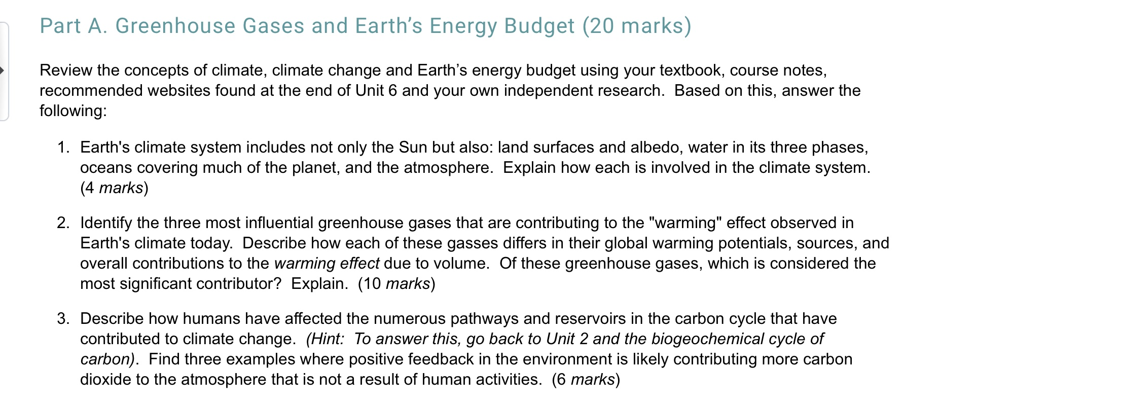 Solved Part A Greenhouse Gases And Earth S Energy Budget Chegg Com