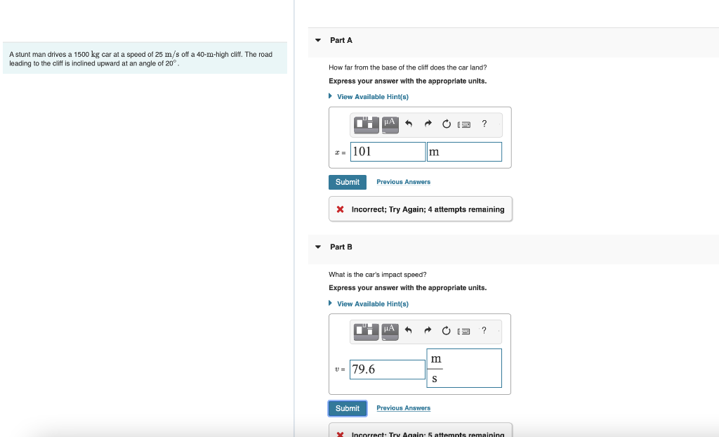 A stunt man drives a 1500 kg car at a speed of 25 m/s | Chegg.com
