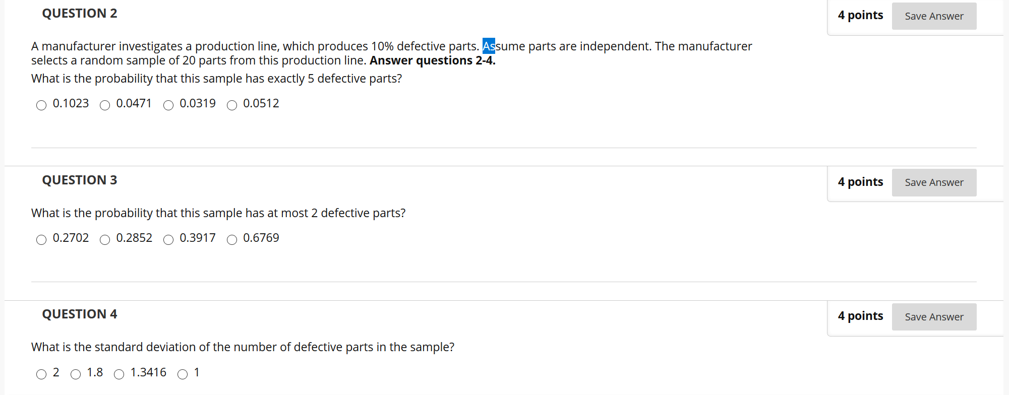 Solved QUESTION 2 4 points Save Answer A manufacturer | Chegg.com