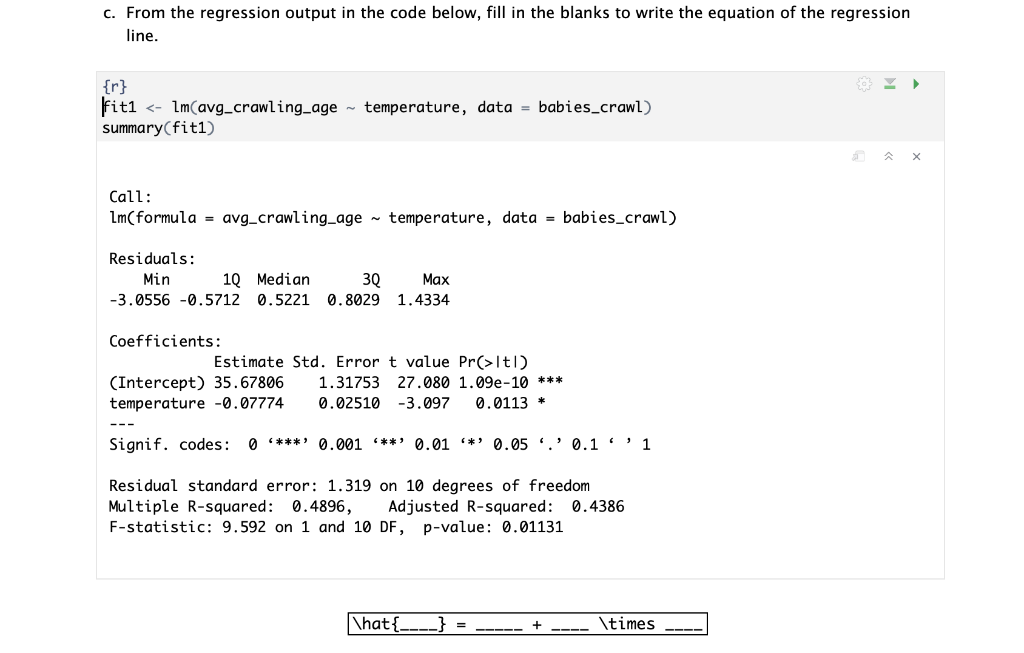 Solved c. From the regression output in the code below, fill | Chegg.com