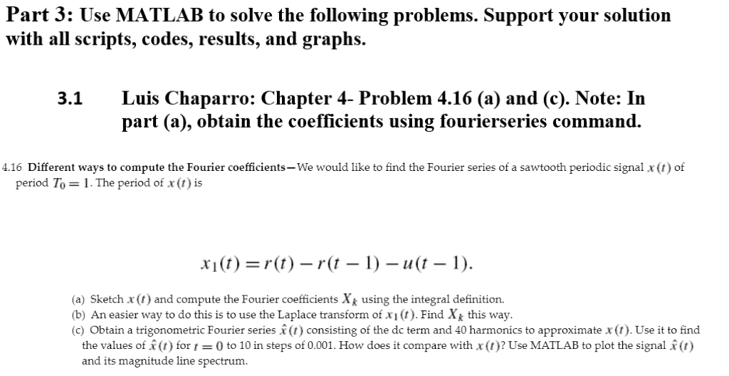 Solved Part 3: Use MATLAB to solve the following problems. | Chegg.com