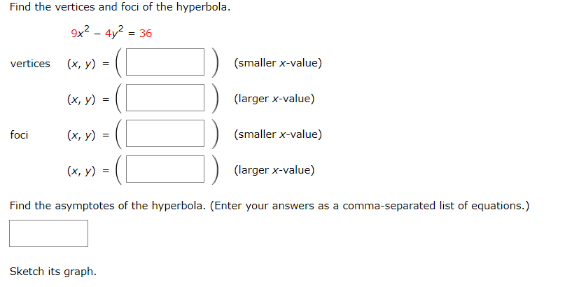 find the vertices and foci of the hyperbola 4x2 − 9y2 36
