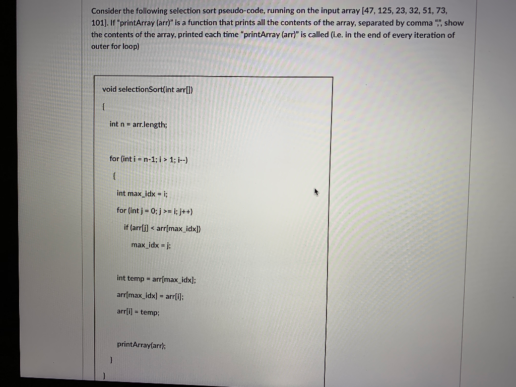Solved Consider the following selection sort pseudo-code, | Chegg.com