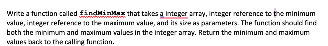 Solved Write a function called findMinmax that takes a | Chegg.com