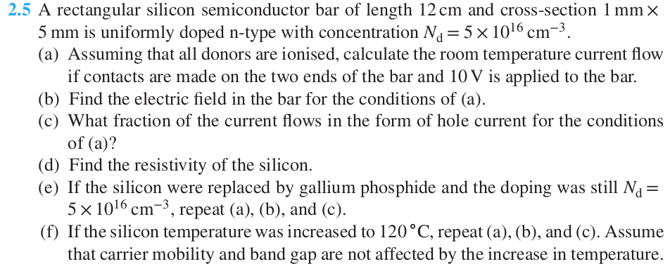 Solved 2.5 A rectangular silicon semiconductor bar of length | Chegg.com
