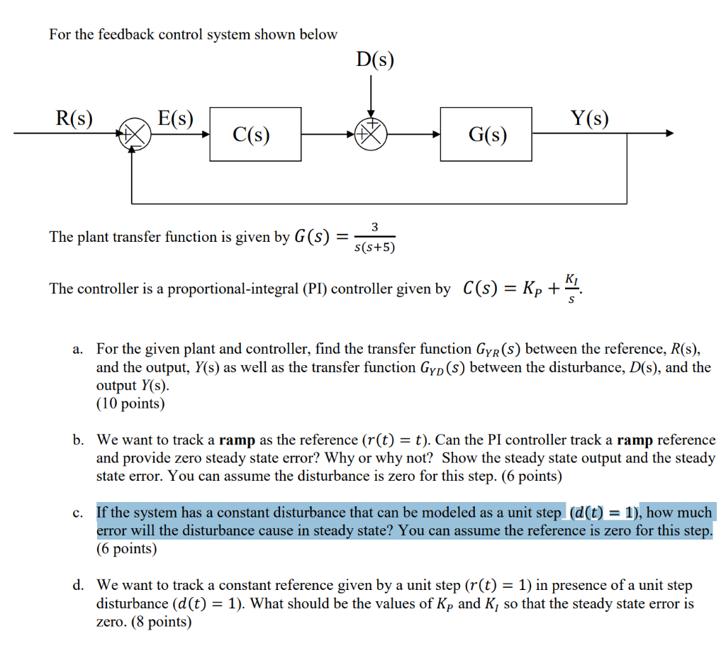 Solved For the feedback control system shown below D(S) R(S) | Chegg.com