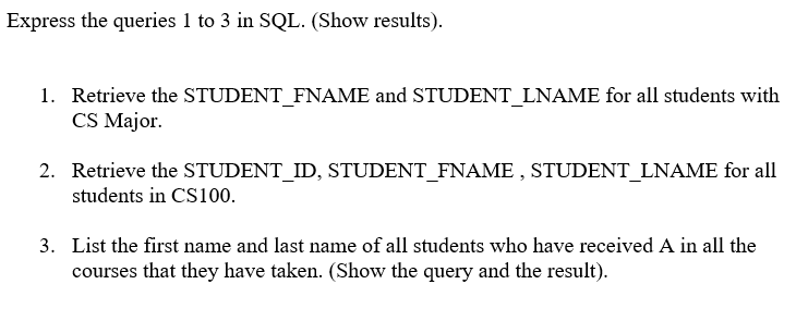 Solved (Part II.). Formulate SQL queries in Oracle (show | Chegg.com