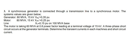 Solved 3. A synchronous generator is connected through a | Chegg.com