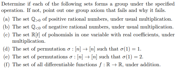 Solved Determine if each of the following sets forms a group | Chegg.com