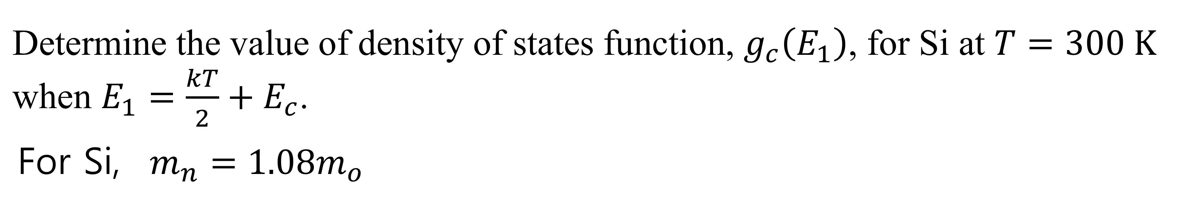 Solved Determine the value of density of states function, | Chegg.com