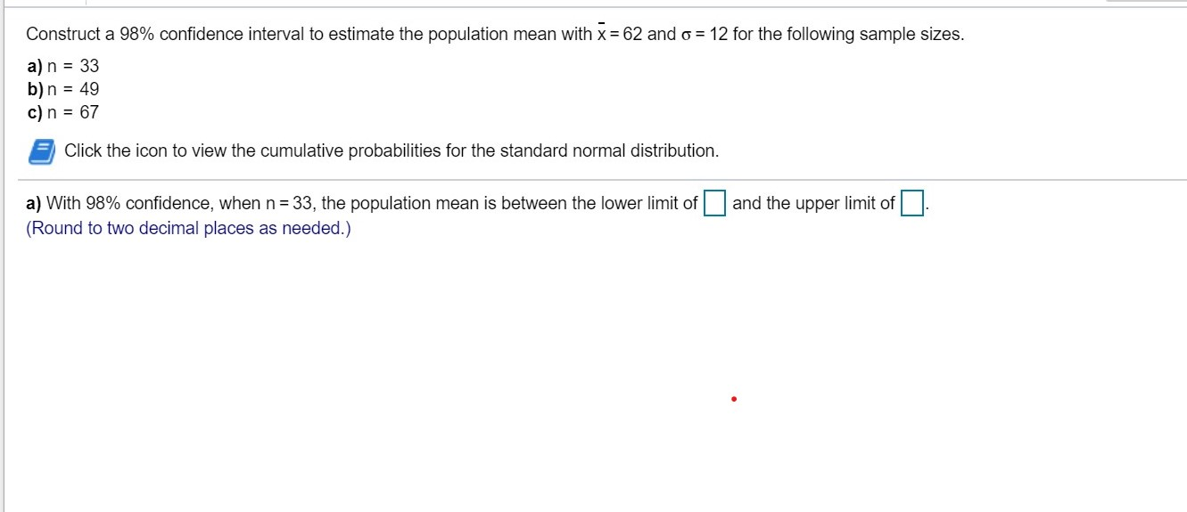 Solved Construct a 98% confidence interval to estimate the | Chegg.com