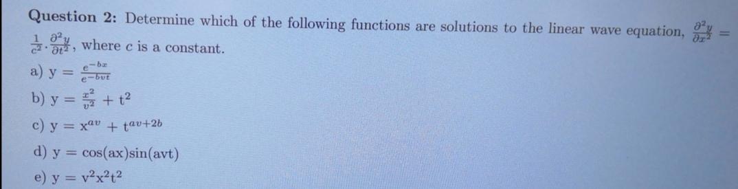 Solved Question 2: Determine which of the following | Chegg.com