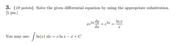 Solved 3. (10 points) Solve the given differential equation | Chegg.com