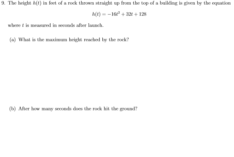 Solved 9. The height h(t) in feet of a rock thrown straight | Chegg.com