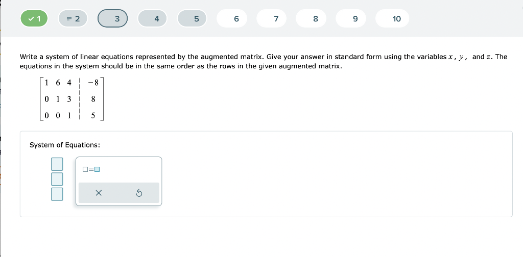 Solved Write A System Of Linear Equations Represented By The