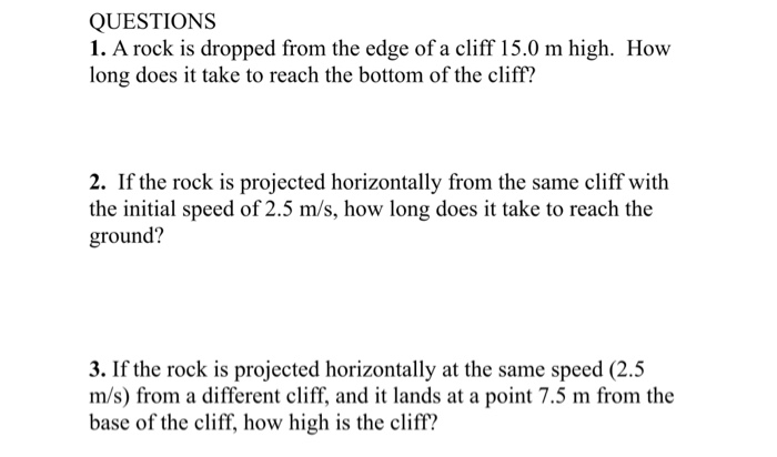 Solved QUESTIONS 1. A rock is dropped from the edge of a | Chegg.com