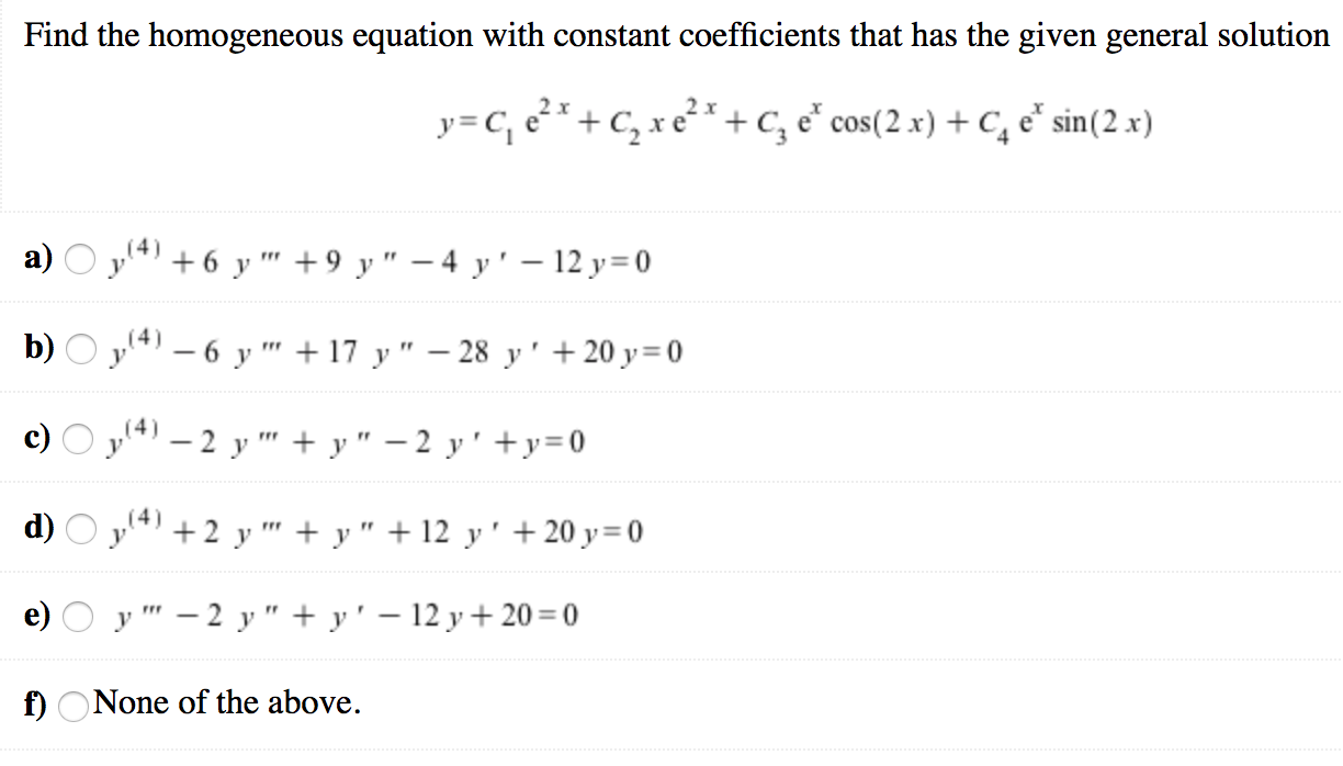 Solved Find the homogeneous equation with constant | Chegg.com