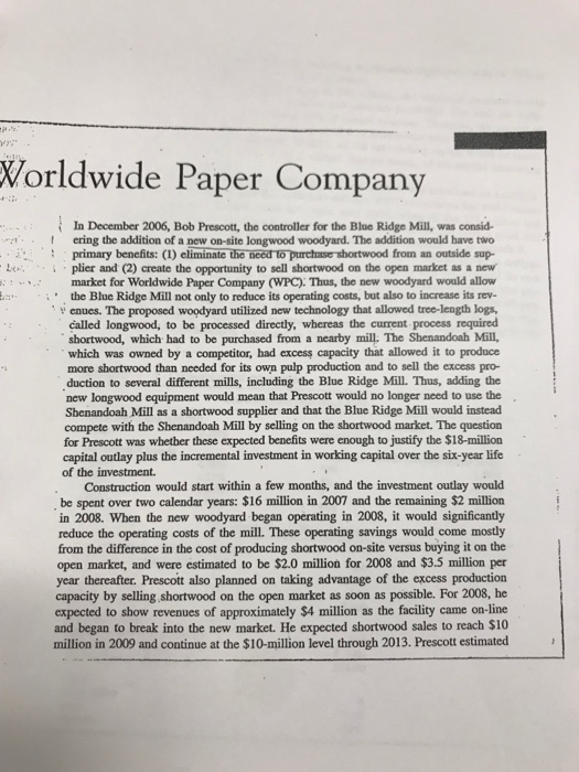 Solved Worldwide Paper Company In December 2006, Bob