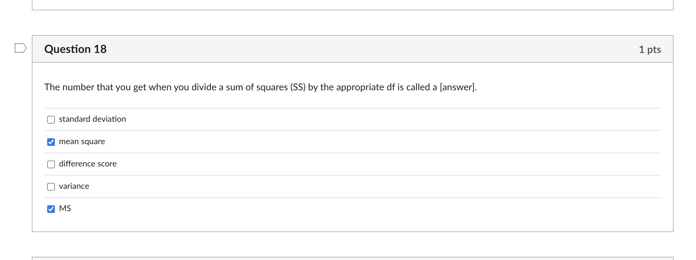 Solved Question 3 1 pts X bar =N∑X is the equation to | Chegg.com