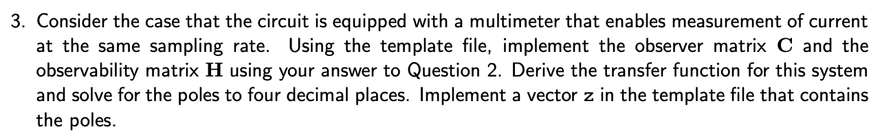 Solved Complete Task 3 in MATLAB Please do not copy the | Chegg.com