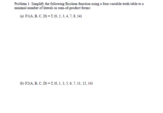 Solved Problem 1: Simplify The Following Boolean Function | Chegg.com