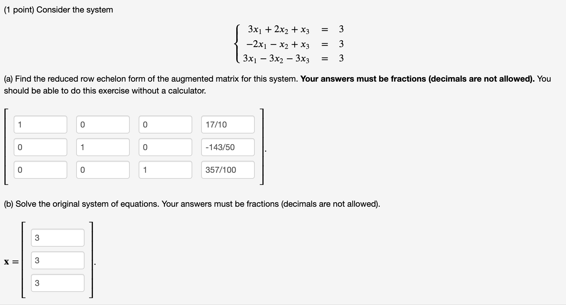 Solved 1 point Consider the system 3 3x1 2x2 x3 2x1