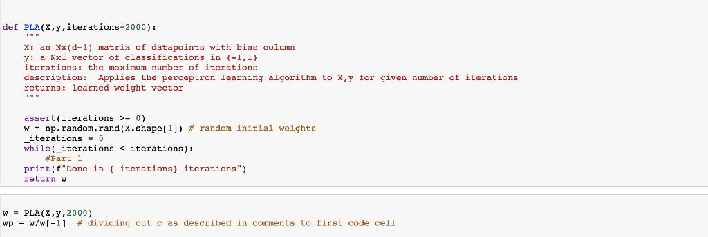 Solved Below is an outline of the PLA algorithm. Fill in the | Chegg.com