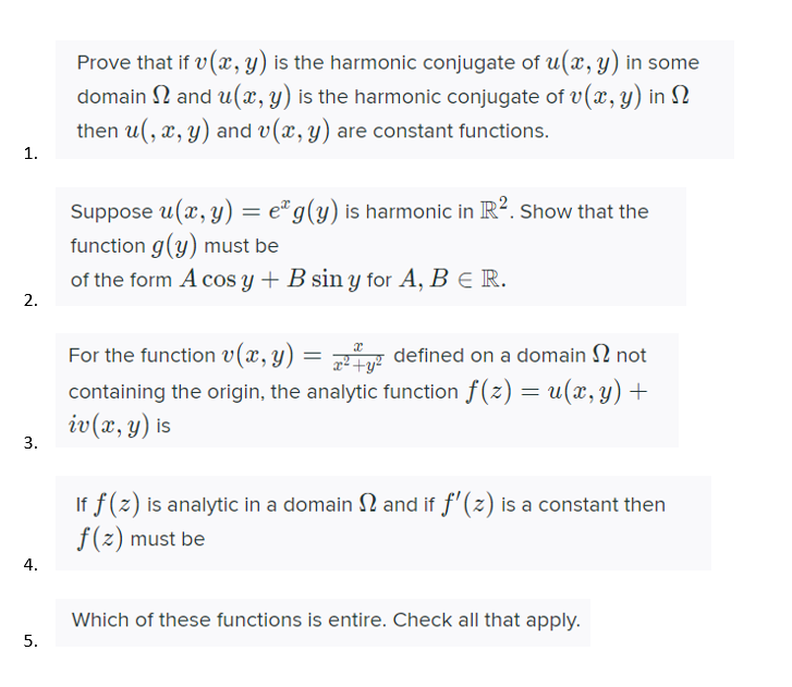 Solved Prove That If Y X Y Is The Harmonic Conjugate Of Chegg Com