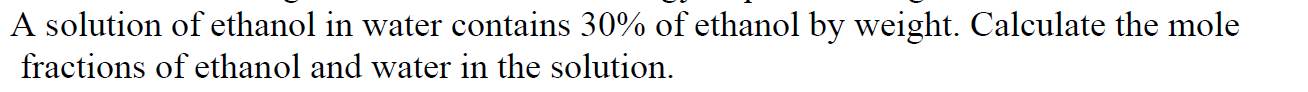 calculate the molarity of the solution of ethanol in water