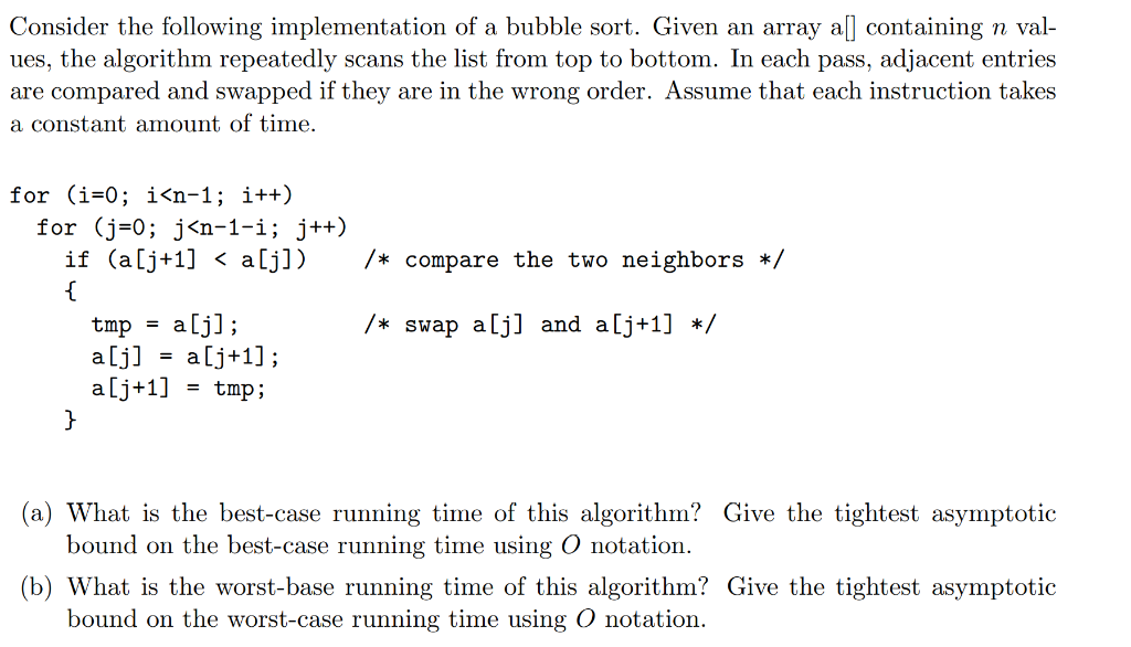 Solved Consider the following implementation of a bubble | Chegg.com