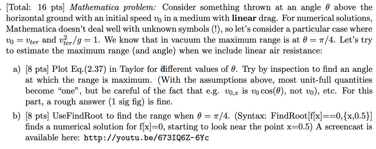 [Total: 16 pts) Mathematica problem: Consider | Chegg.com