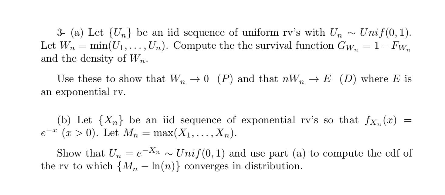 Solved 3- (a) Let {Un} be an iid sequence of uniform rv’s | Chegg.com