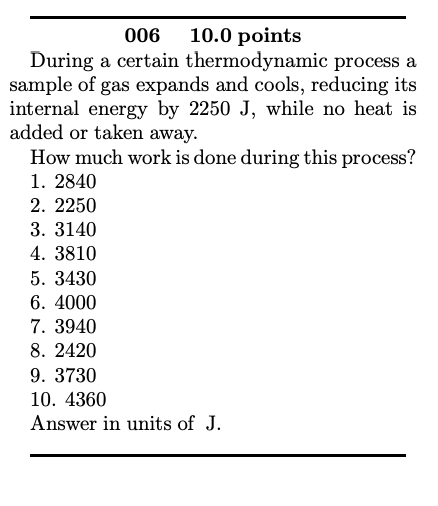 Solved 006 10.0 points During a certain thermodynamic | Chegg.com