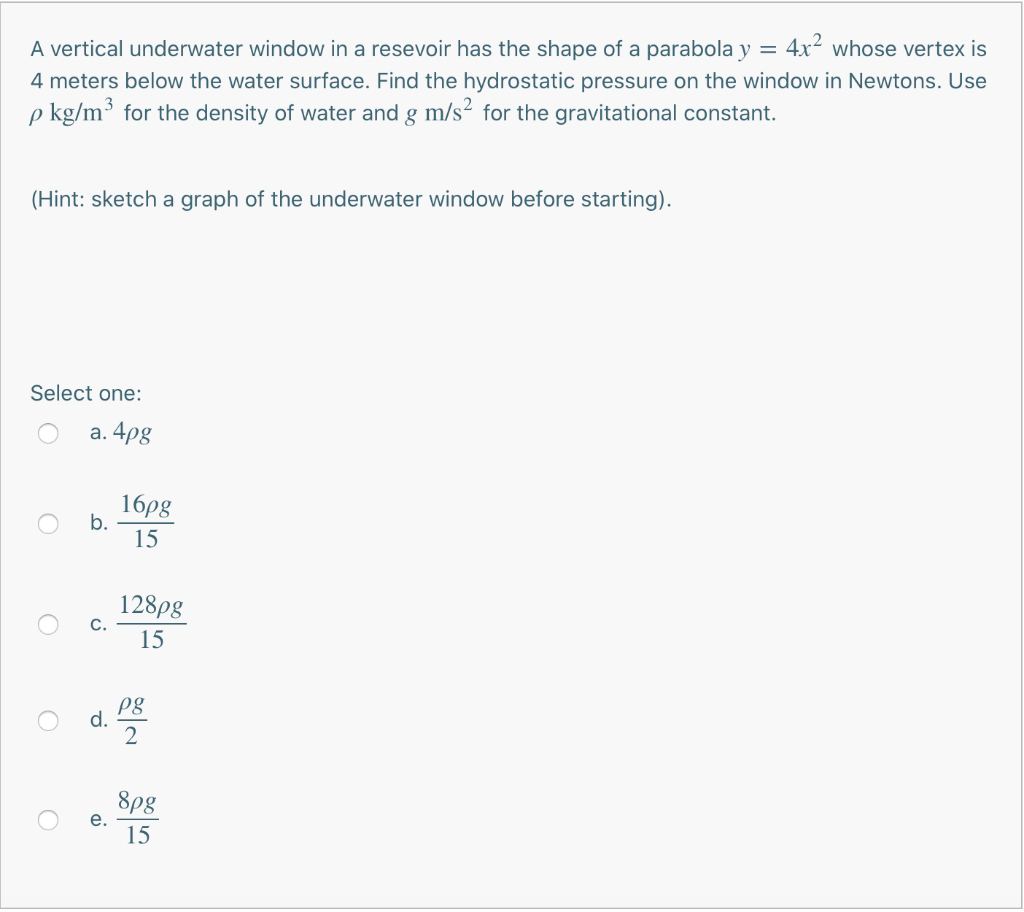 Solved A vertical underwater window in a resevoir has the | Chegg.com