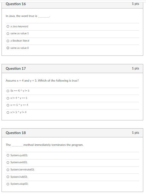 Solved Question 16 1 pts In Java, the word true is O a Java | Chegg.com