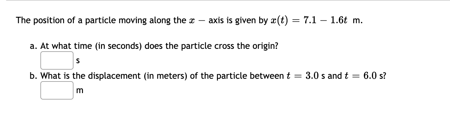 Solved The position of a particle moving along the x axis is | Chegg.com