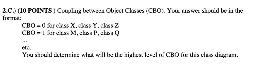 Solved Question 2 (30 POINTS ): Use the following class | Chegg.com