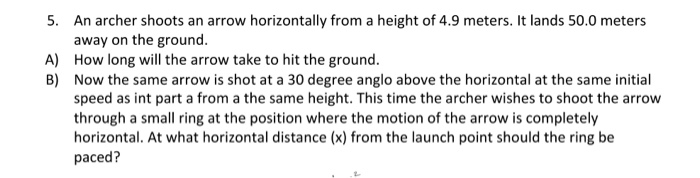 Solved An archer shoots an arrow horizontally from a height | Chegg.com