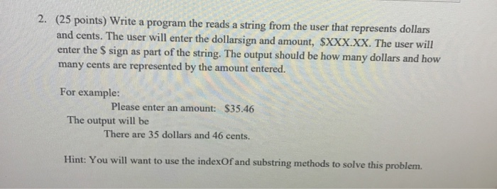Solved 2. (25 points) Write a program the reads a string | Chegg.com
