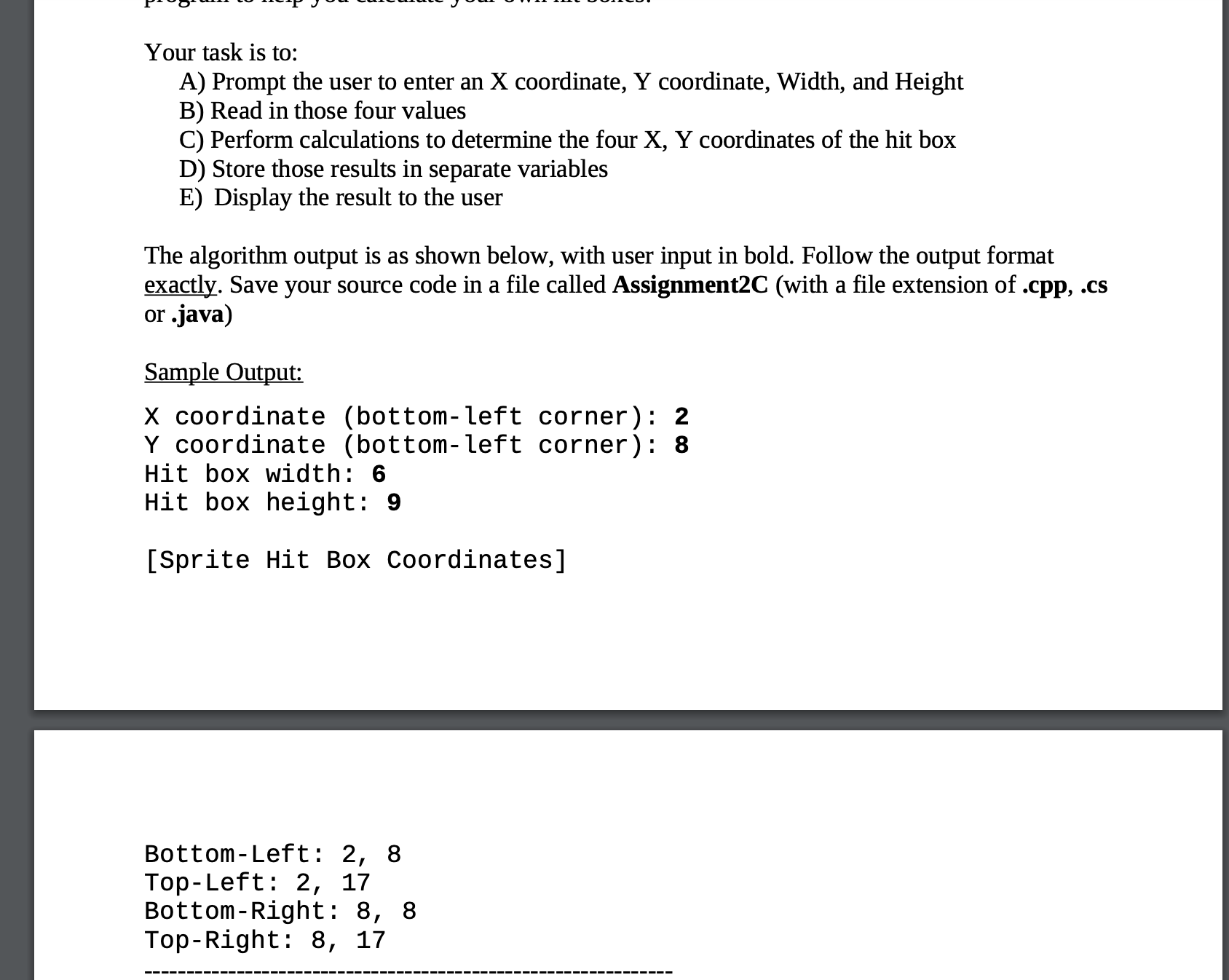 Solved Your Task Is To: A) Prompt The User To Enter An X | Chegg.com