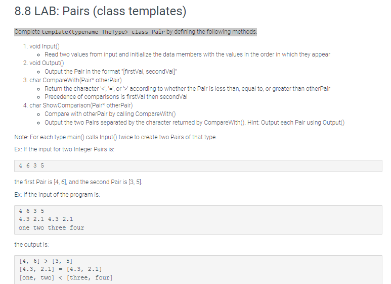 Solved Complete template class Pair by defining the | Chegg.com