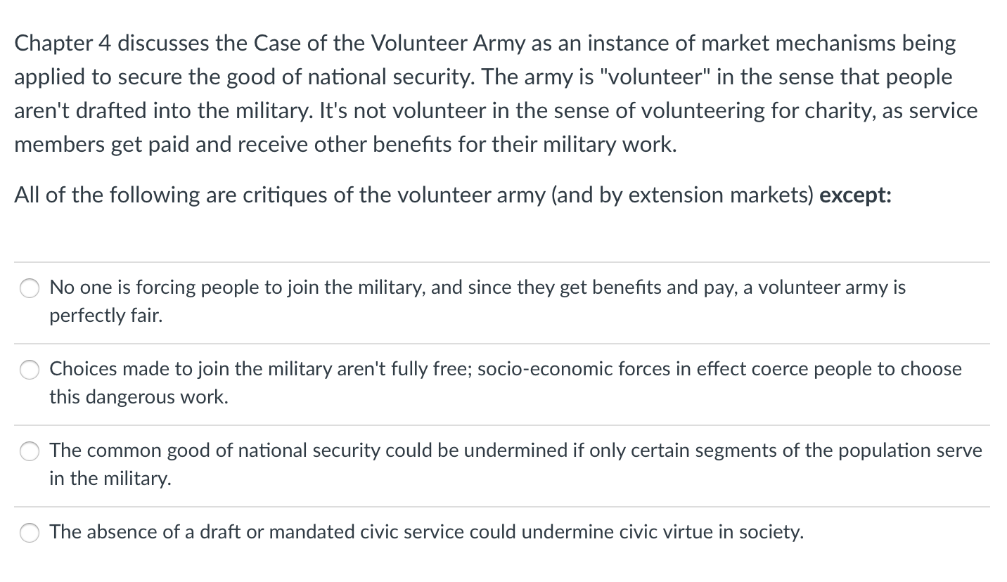 Solved Chapter 4 discusses the Case of the Volunteer Army as | Chegg.com