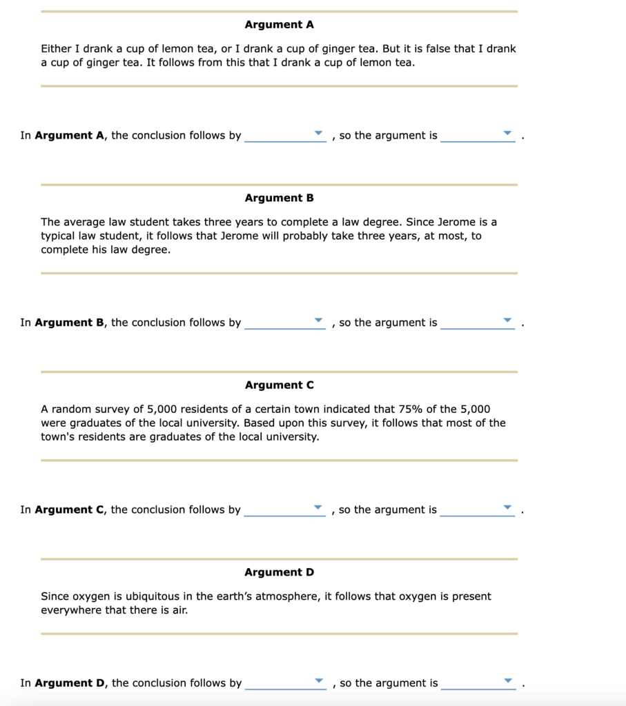 Solved Consider the following arguments. Each argument is | Chegg.com