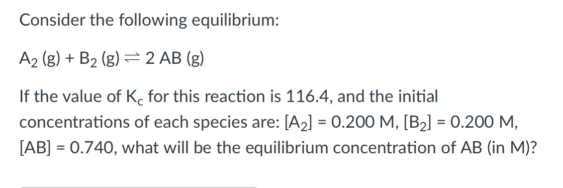 Solved Consider The Following Equilibrium: A2( G)+B2( | Chegg.com